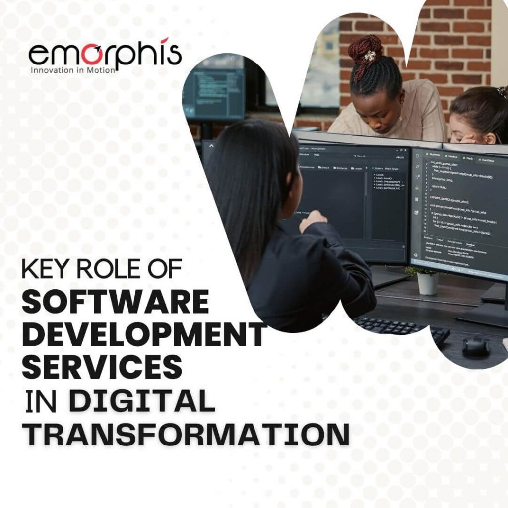 Software Development Services in Digital Transformation