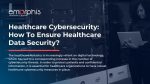 Healthcare Cybersecurity