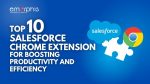 Salesforce Chrome Extensions