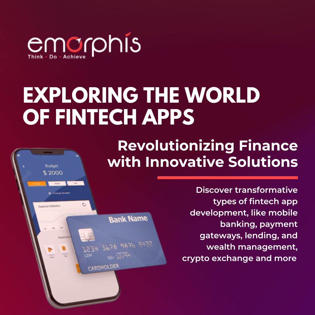 Top 10 Types Of Fintech App Development And Its Capabilities