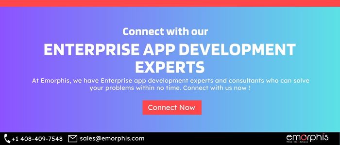 Enterprise Mobile App Development Ideas, Enterprise App Development experts, Enterprise App Development services