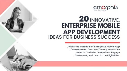 Top Salesforce Custom App Development Ideas - Emorphis