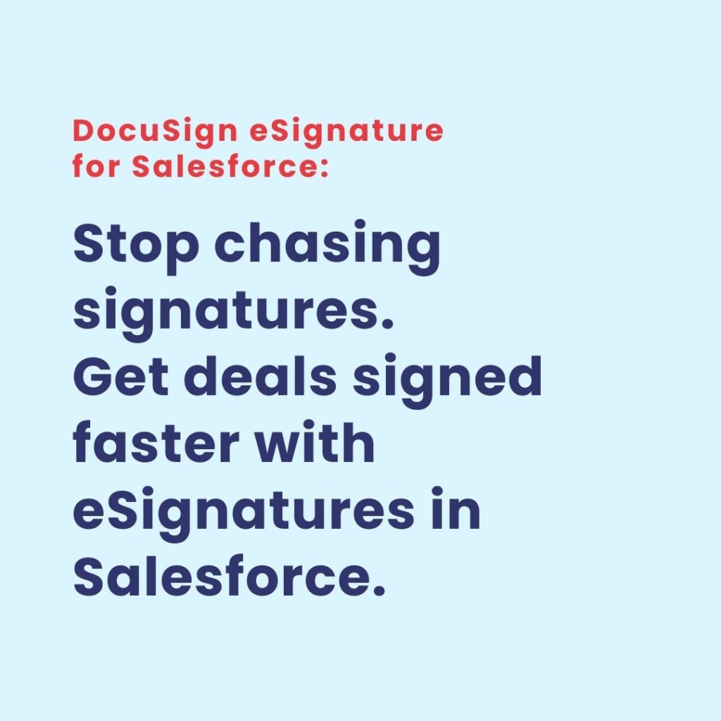 DocuSign eSignature for Salesforce, DocuSign for Salesforce