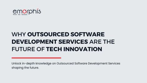 Why-Outsourced-Software-Development-Services-Are-the-Future-of-Tech-Innovation