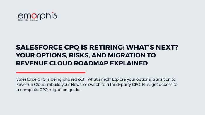 Cpq migration, guide, Cpq migration guide, cpq, salesforce, salesforce cpq, salesforce Cpq migration guide, salesforce Cpq migration