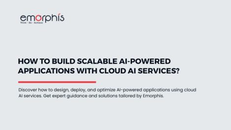 Build Scalable AI-Powered Applications with Cloud AI Services, cloud ai services, cloud ai, ai, artificial intelligence, scalable ai, build scalable ai, ai applications, ai application, app, ai app