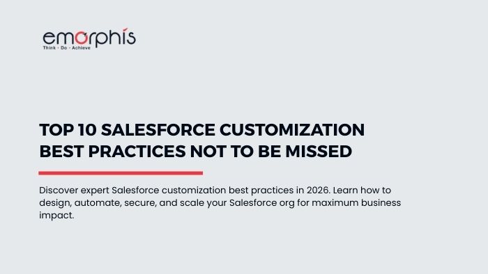 Salesforce Customization Best Practices