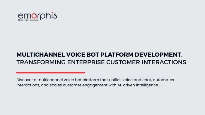 Multichannel Voice Bot Platform Development, Multichannel Voice Bot Platform