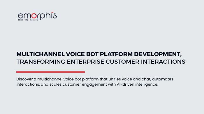 Multichannel Voice Bot Platform Development, Multichannel Voice Bot Platform